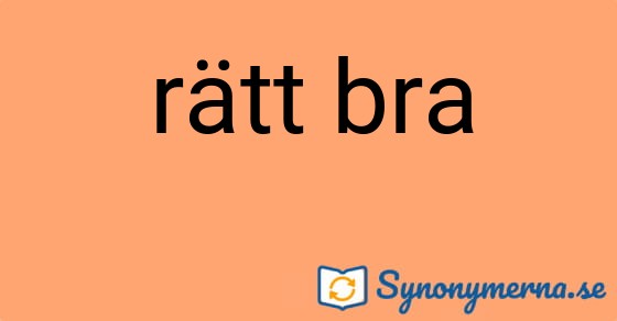Bild som illustrerar uttrycket rätt bra och dess synonymer.