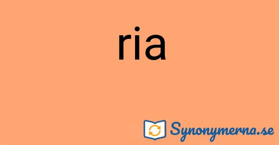 Bild som illustrerar ordet ria och dess synonymer.