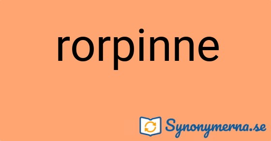 Bild som illustrerar ordet rorpinne och dess synonymer.