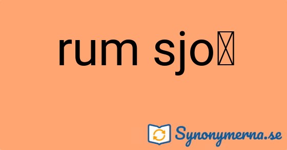 Bild som illustrerar uttrycket rum sjö och dess synonymer.