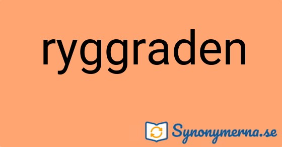 Bild som illustrerar ordet ryggraden och dess synonymer.