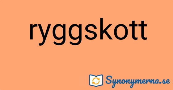 Bild som illustrerar ordet ryggskott och dess synonymer.