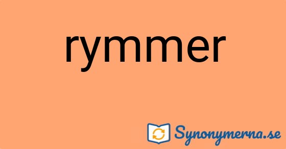 Bild som illustrerar ordet rymmer och dess synonymer.