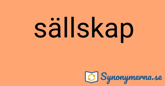 Bild som illustrerar ordet sällskap och dess synonymer.