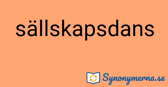 Bild som illustrerar ordet sällskapsdans och dess synonymer.