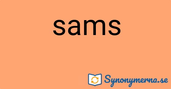Bild som illustrerar ordet sams och dess synonymer.