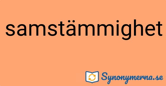 Bild som illustrerar ordet samstämmighet och dess synonymer.