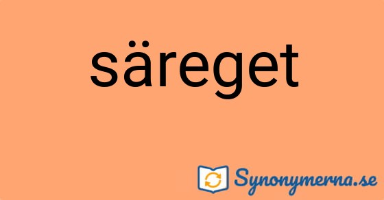 Bild som illustrerar ordet säreget och dess synonymer.