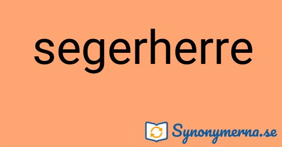 Bild som illustrerar ordet segerherre och dess synonymer.