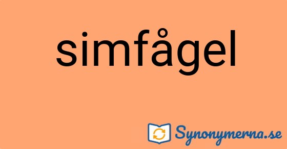 Bild som illustrerar ordet simfågel och dess synonymer.