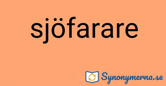 Bild som illustrerar ordet sjöfarare och dess synonymer.