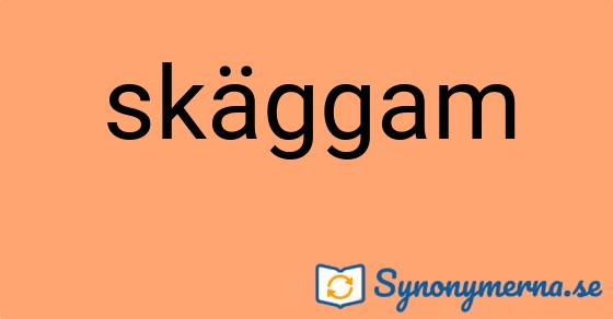 Bild som illustrerar ordet skäggam och dess synonymer.
