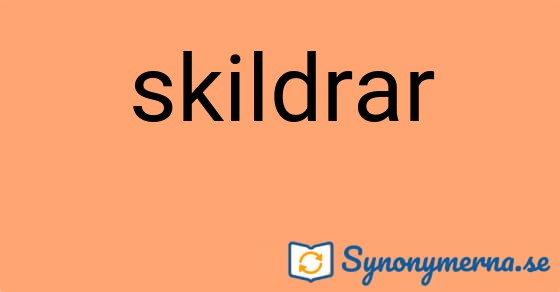 Bild som illustrerar ordet skildrar och dess synonymer.