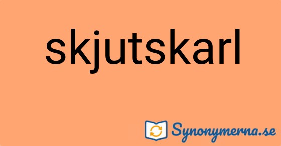 Bild som illustrerar ordet skjutskarl och dess synonymer.