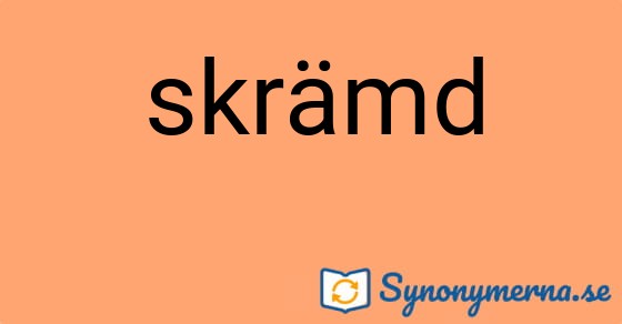 Bild som illustrerar ordet skrämd och dess synonymer.
