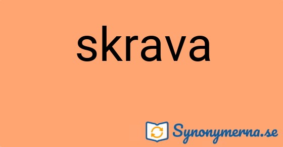 Bild som illustrerar ordet skrava och dess synonymer.