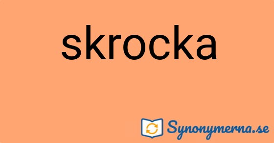 Bild som illustrerar ordet skrocka och dess synonymer.