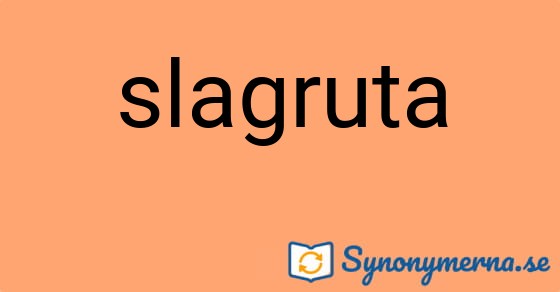 Bild som illustrerar ordet slagruta och dess synonymer.