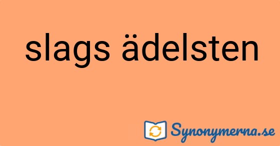 Bild som illustrerar uttrycket slags ädelsten och dess synonymer.