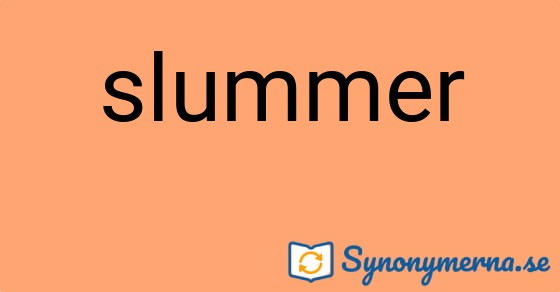 Bild som illustrerar ordet slummer och dess synonymer.