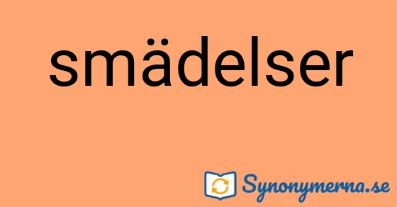 Bild som illustrerar ordet smädelser och dess synonymer.