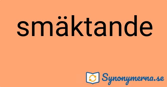 Bild som illustrerar ordet smäktande och dess synonymer.