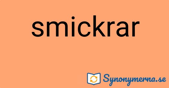 Bild som illustrerar ordet smickrar och dess synonymer.