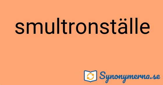 Bild som illustrerar ordet smultronställe och dess synonymer.