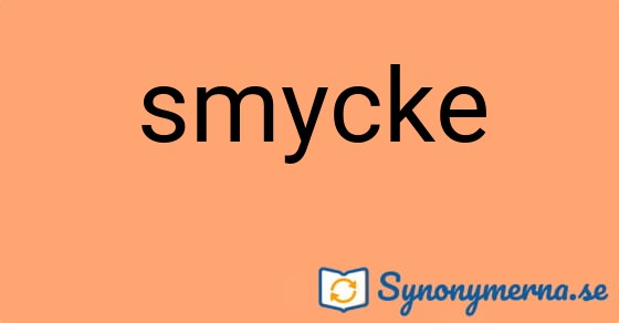 Bild som illustrerar ordet smycke och dess synonymer.