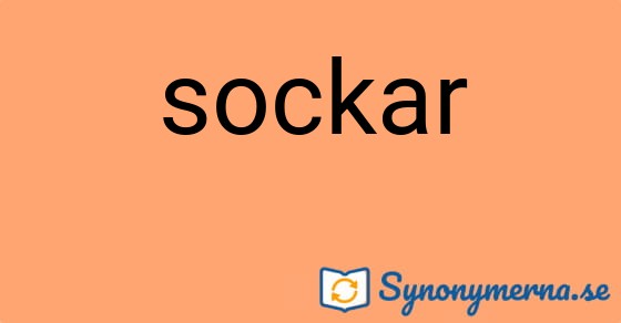Bild som illustrerar ordet sockar och dess synonymer.