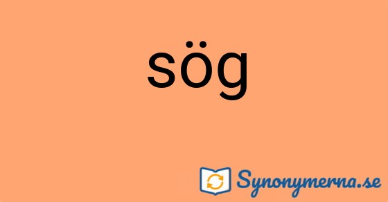 Bild som illustrerar ordet sög och dess synonymer.