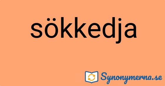 Bild som illustrerar ordet sökkedja och dess synonymer.