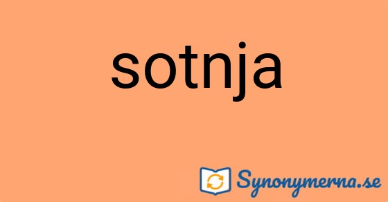 Bild som illustrerar ordet sotnja och dess synonymer.
