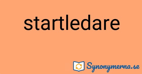 Bild som illustrerar ordet startledare och dess synonymer.
