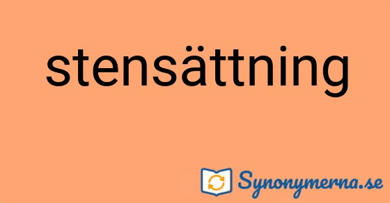Bild som illustrerar ordet stensättning och dess synonymer.