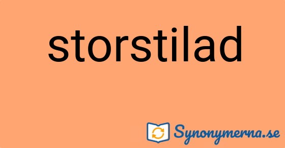 Bild som illustrerar ordet storstilad och dess synonymer.