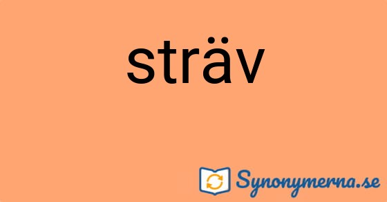 Bild som illustrerar ordet sträv och dess synonymer.