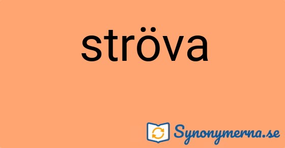 Bild som illustrerar ordet ströva och dess synonymer.
