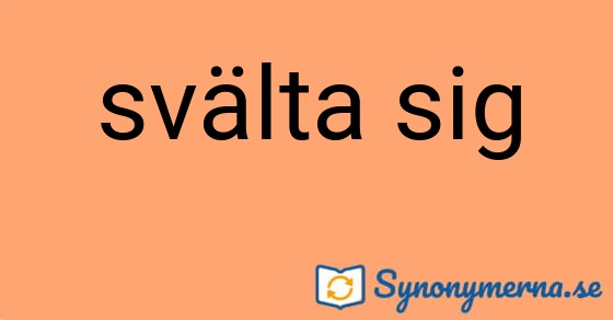 Bild som illustrerar uttrycket svälta sig och dess synonymer.