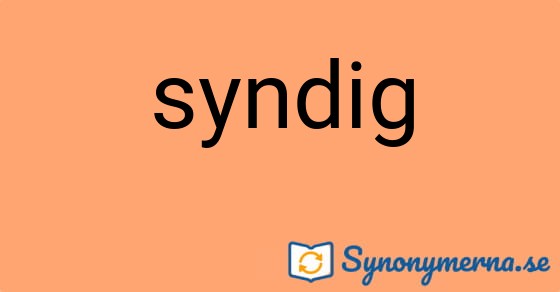 Bild som illustrerar ordet syndig och dess synonymer.
