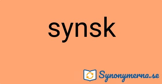 Bild som illustrerar ordet synsk och dess synonymer.