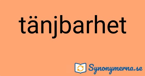Bild som illustrerar ordet tänjbarhet och dess synonymer.