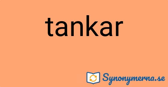 Bild som illustrerar ordet tankar och dess synonymer.