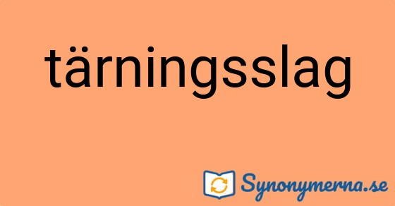 Bild som illustrerar ordet tärningsslag och dess synonymer.