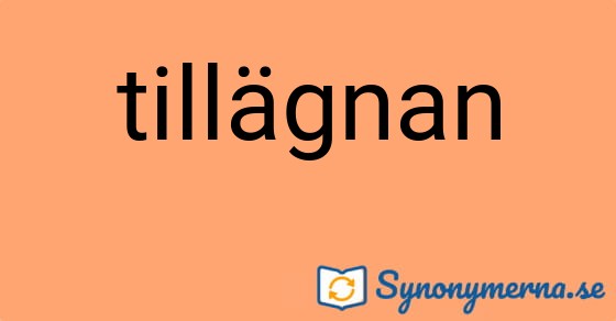 Bild som illustrerar ordet tillägnan och dess synonymer.