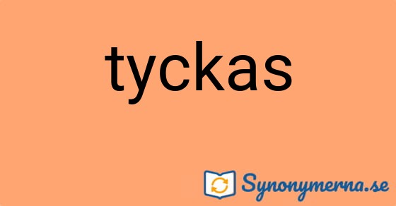 Bild som illustrerar ordet tyckas och dess synonymer.