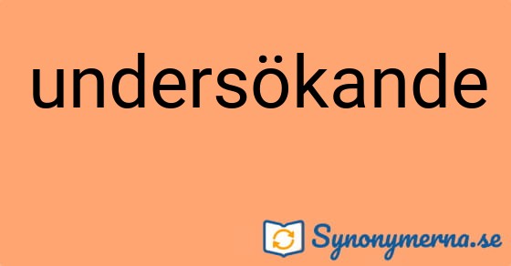 Bild som illustrerar ordet undersökande och dess synonymer.