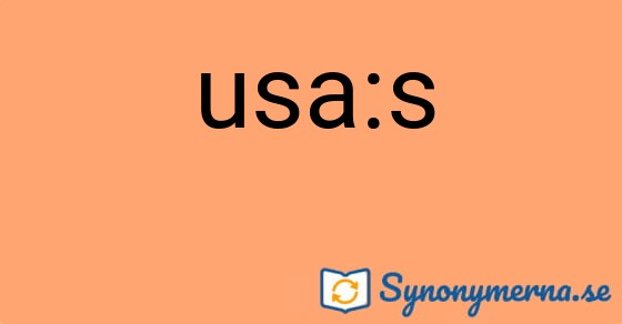 Bild som illustrerar uttrycket usa:s och dess synonymer.