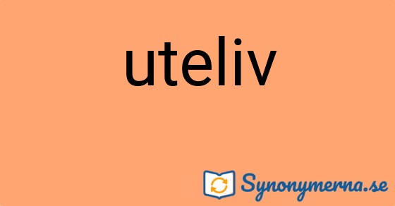 Bild som illustrerar ordet uteliv och dess synonymer.