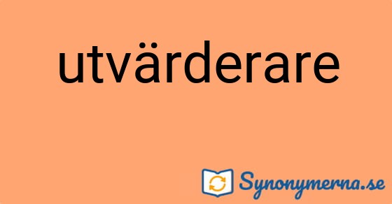 Bild som illustrerar ordet utvärderare och dess synonymer.